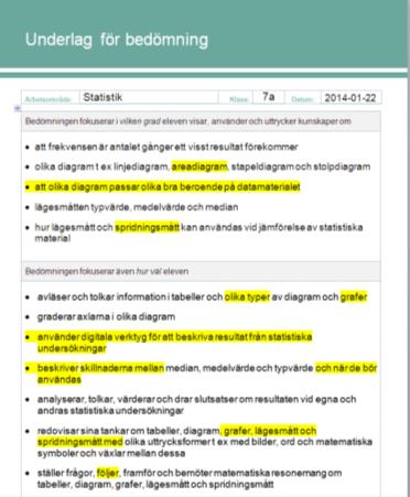 ex Statistik åk 7 Utgå från tabellen med centralt innehåll och markera de punkter som ni tycker ska vara med i