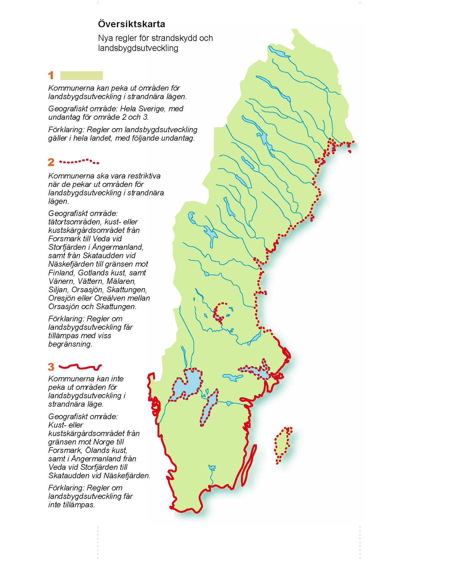 Figur 2 Karta över var det är möjligt att peka ut