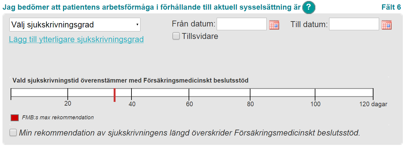 Om användarens bedömning överstiger denna längd kryssas en ruta i, och ett fritextfält öppnas där en motivering kan anges till bedömningen, se Figur 6.