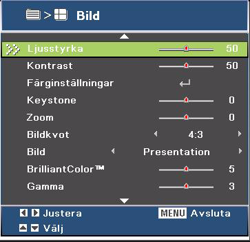 Bild Lljusstyrka Gör bilden ljusare eller mörkare. Kontrast Ställer in skillnaden mellan ljusa och mörka partier. Färginställningar Justerar färgtemperaturen.