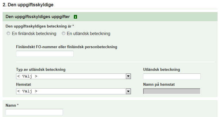 Uppgifterna nedan är obligatoriska om det handlar om ett utländskt