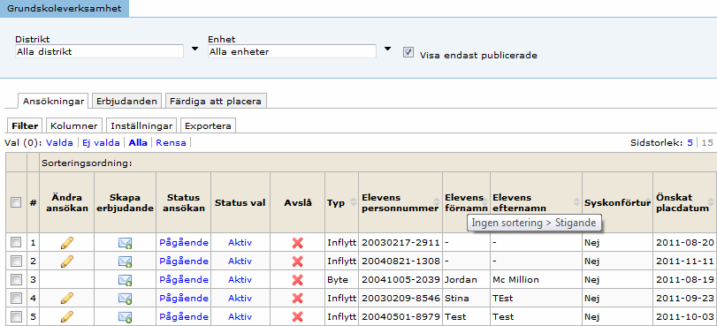 Hantera inflytt och byte 1.