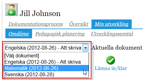 Ta del av dokumentation kring ditt barns kunskapsutveckling Ta del av