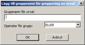 Gruppera urval och/eller frågor Ibland kan man vilja göra mer avancerade urval där man vill se alla företag som har en viss kod i-fylld men inte en annan.