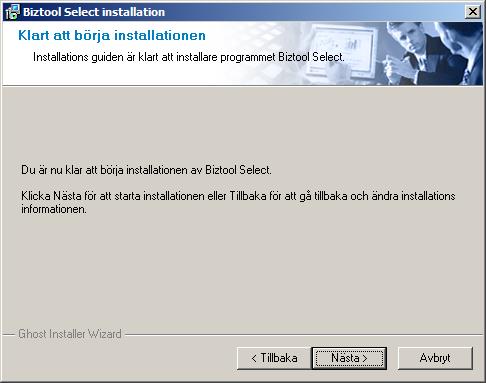 Du är nu klar att påbörja installationen av Biztool Select.