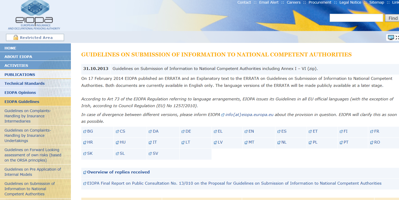 Information om rapporteringen finns i EIOPAs webbtjänst