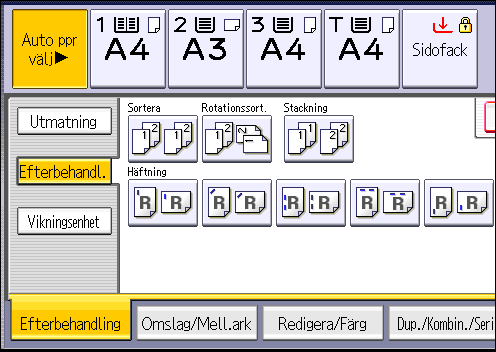 3. Kopiator 1. Tryck på [Efterbehandling]. 2. Tryck på [Efterbehandl.]. 3. Välj [Sortera] eller [Rotationssortera] och tryck sedan på [OK]. 4. Ange antalet kopieuppsättningar med siffertangenterna. 5.