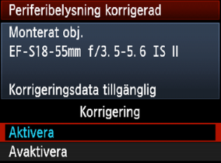 3 Korrigera möra hörn På grund av objetivets egensaper an bildens fyra hörn se möra ut. Detta allas vinjettering eller ljusbortfall i hörnen och an orrigeras automatist.