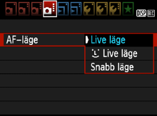 Ändra AF-läge Välja AF-läge De tillgängliga AF-lägena är [Live läge], [u Live läge] (ansitsigenänning, s. 129) och [Snabb läge] (s. 133).