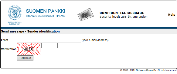 Promemoria 7 (8) 8 Utomstående kan skicka skyddade meddelanden till Finlands Bank och/eller Finansinspektionen SSL-skyddade-post kan skickas till Finlands Bank och Finansinspektionen via webbläsaren