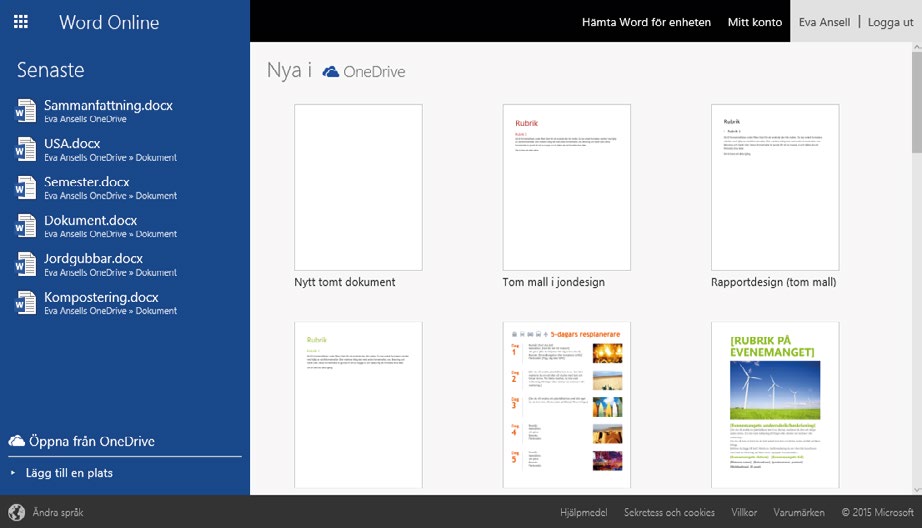 13 Offi ce Online När du har startat önskad app får du välja om du vill öppna något av de senast använda dokumenten, starta med ett tomt dokument eller använda en mall.