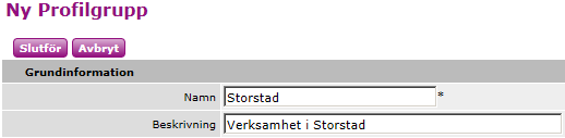 12 5.2 Skapa profilgrupper En profilgrupp reglerar vilken typ av information som är tillgänglig och som bara kan ses av dem som är inloggade i den aktuella profilgruppen eller i grundprofilgruppen.