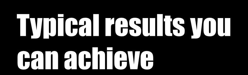 Reduction in Injury Rate Typical results you can achieve