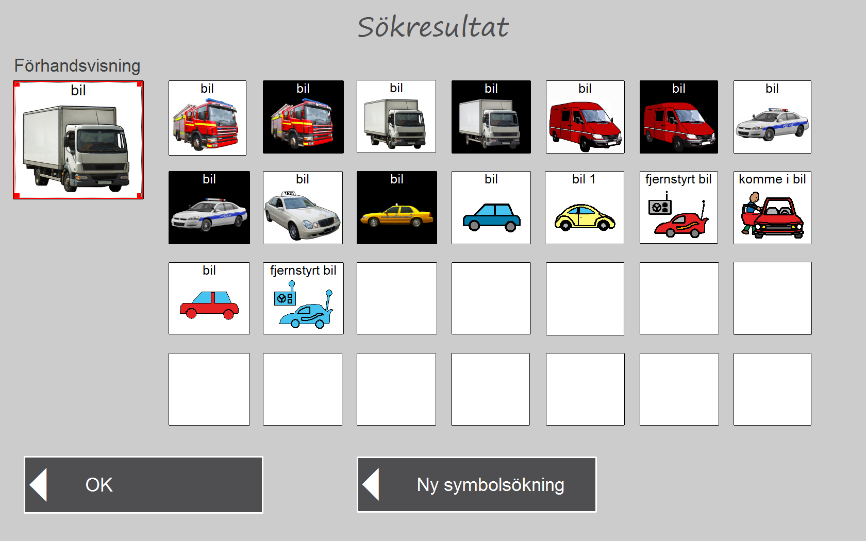 Tryck på önskad bild och tryck sedan på OK, eller tryck på Ny symbolsökning för att välja en annan symbol.