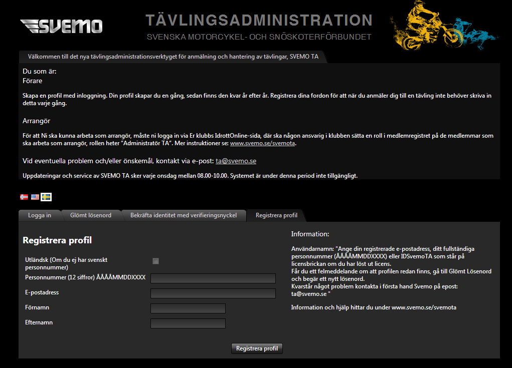 Inledning För att kunna ta del av det som erbjuds i SVEMO TA krävs att föraren har en profil registrerad i systemet.