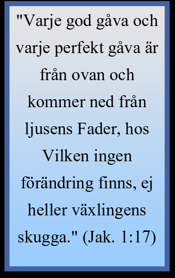 Då Han gav haven sina förordningar Då var Jag vid Hans sida, såsom en uppförd med Honom: och Jag var dagligen Hans behag, alltid fröjdandes inför Honom; Fröjdandes i den beboeliga delen av hans jord;