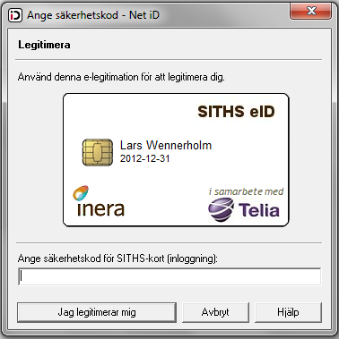 Välj certifikatet SITHS CA, klicka OK. En ny ruta visas där du uppmanas att ange din PIN-kod för legitimering.