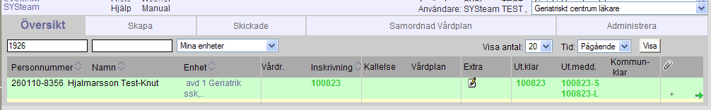 2015-02-27 Utskrivningsmeddelande läkare inom SV Läkaren har också möjlighet att skapa ett Utskrivningsmeddelande, inom 48 timmar.