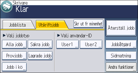 Lagrad utskrift Skriva ut en lagrad utskriftsfil med hjälp av kontrollpanelen De lagrade dokumenten raderas inte efter utskrift gjorts. Information om hur du raderar dokument finns i handboken Print.