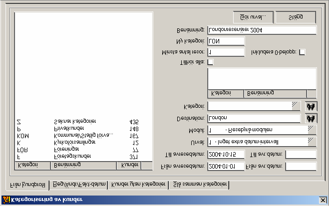 Flik 1: Från kundprofil: Här kan kunder selekteras fram och få en ny kategori. I ovanstående exempel vill vi selektera fram de som har rest till London mellan 2004-01-01 och 2004-10-15.