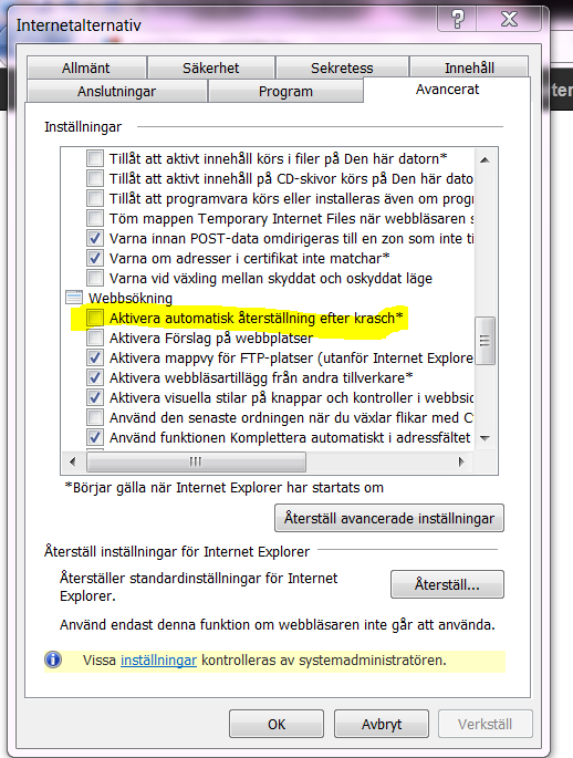 Sida 8 (19) Internet Explorer har från version 8 en funktion för att automatiskt återställa browsern efter en krasch. Denna funktion är defaultmässigt påslagen och måste stängas av.