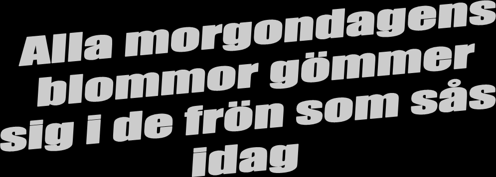 Protokoll 2009/10:47 torsdagen den 10 december Anförande 249 Barbro Westerholm fp En sak som betyder mycket när det gäller äldrepolitiken är regeringens satsning på teknik och äldre, 22 miljoner om