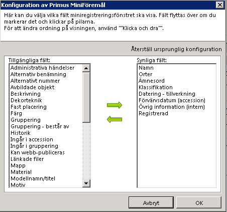 2.4.3 Kopiera information från en annan post När man registrerar ett nytt objekt (se ovan) får man upp en dialogruta där man ges möjlighet att kopiera information från ett annat objekt.