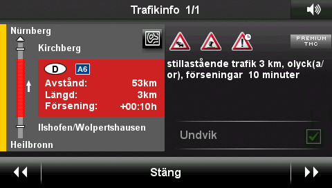 Respektive sträckavsnitt visas i fönstrets vänstra halva. Avståndet, hindrets sträckning och förväntad tidsförlust anges. Meddelandets innehåll visas på höger sida.