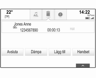 72 Telefon Favoriter Visa favoritsidan. Bläddra genom sidorna vid behov. Välj önskad favoritskärmknapp. För en detaljerad beskrivning 3 18.