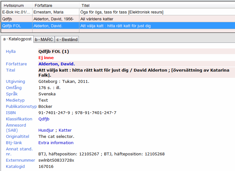 Katalogposter För att komma till katalogposten i Libra behöver man som sagt inte gå till en ny sida utan resultat och katalogpost visas i samma vy. MARC-format och historik finns tydligt på flikar.