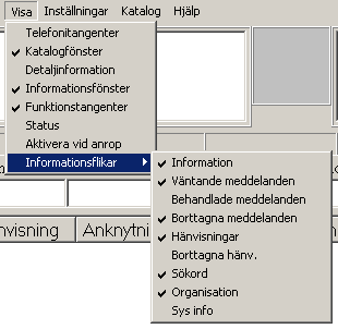 Lämna administration, logga ut från administration. 3.2.2 Visa-menyn Visa-menyn innehåller tillgängliga val avseende vilka fönster som ska visas samt hur applikationen ska fungera vid anrop.
