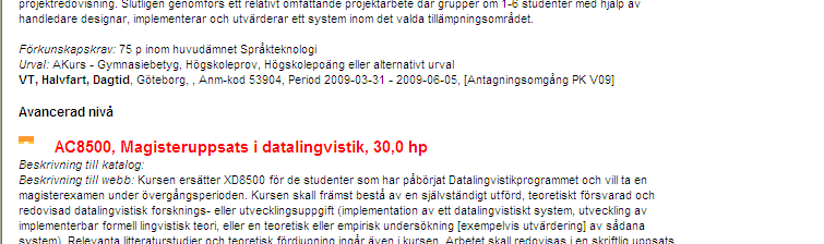 Ex. 1: Anger vilken antagningsomgång utbildningstillfället ligger i. Ex. 2: Ex.