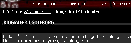 Rullningslisten innehåller förutom huvudlänkar även underlänkar och fungerar därför bra för den vane användaren. En van användare vill snabbt kunna ta sig dit han eller hon önskar.