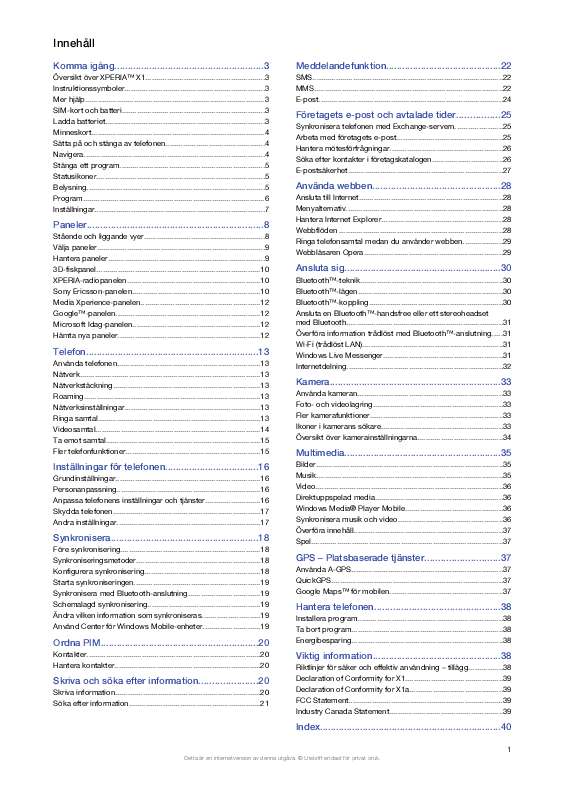 Du hittar svar på alla dina frågor i instruktionsbok (information, specifikationer,