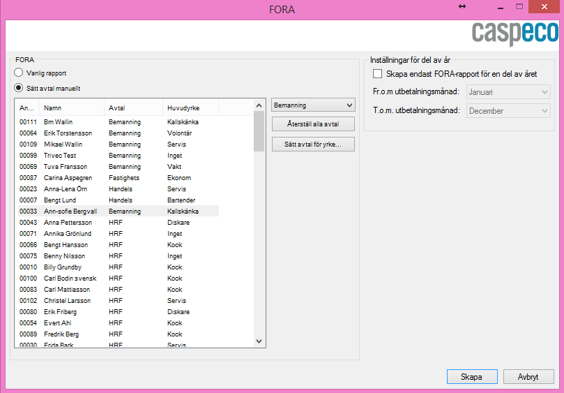 2 Vanlig rapport är förvalt. Sätta avtal manuellt använder man när man vill ändra avtal på anställd för hela året.
