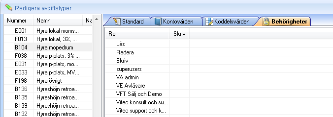 Om man vill använda funktionen och ställa in behörighet per avgiftstyp måste systemansvarige välja detta under utökad behörighet. Bocka i använd på avgiftstyp.