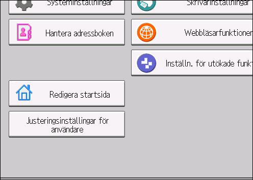 Så här använder du förstasidan och [Startsidan] 4. Klicka på [Redigera ikoner]. 5. Peka på [ Ikon kan läggas till.] på den plats där du vill lägga till och klicka sedan på [ Lägg till]. 6.