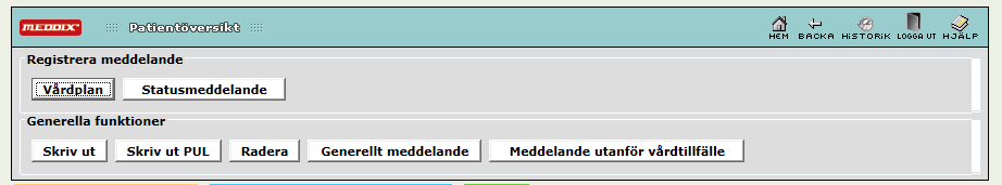 3 Översikt 4(15 Funktionen nås via menyval till vänster på startsidan. Till höger på startsidan aviseras om det finns inkomna meddelanden utanför vårdtillfällen som inte är kvitterade.