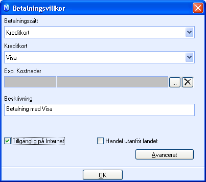 MAMUT ENTERPRISE DIBS 2. Kryssa för Visa fält för säkerhetskod (relevant för manuell kreditkortshantering). 3.