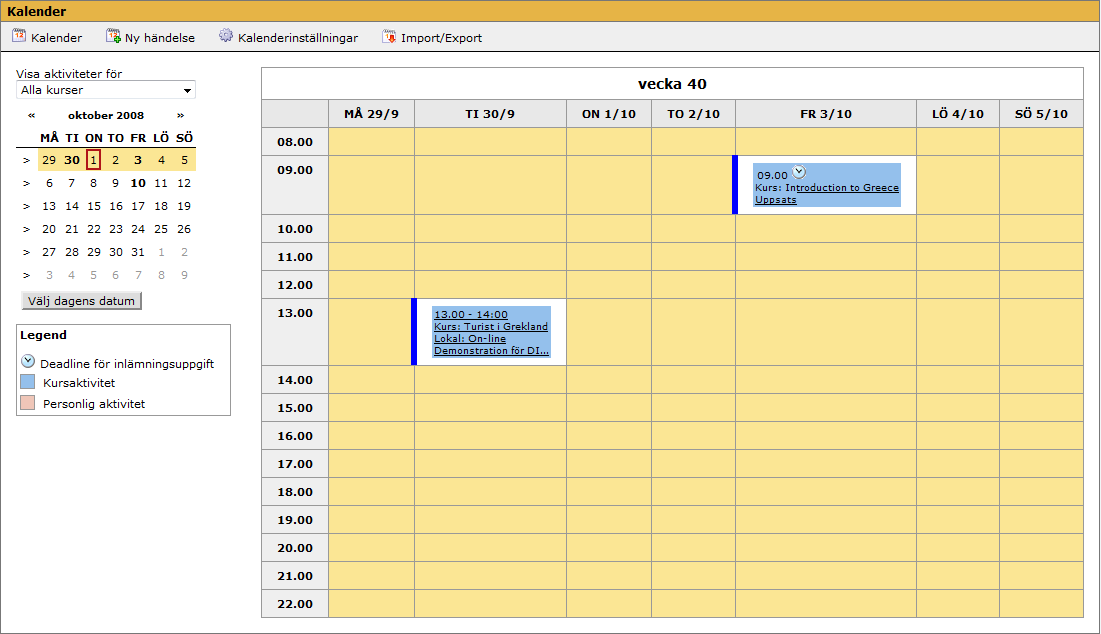 7. Kalender I kalendern får du en överblick över schemalagda kursaktiviteter samt dina egna personliga aktiviteter. Verktygsfältet innehåller funktioner för att hantera kalendern.
