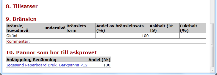 I listorna Sammansättning, Lakegenskaper och Organiska ämnen visas < (mindre än-tecknet) före värdet när det