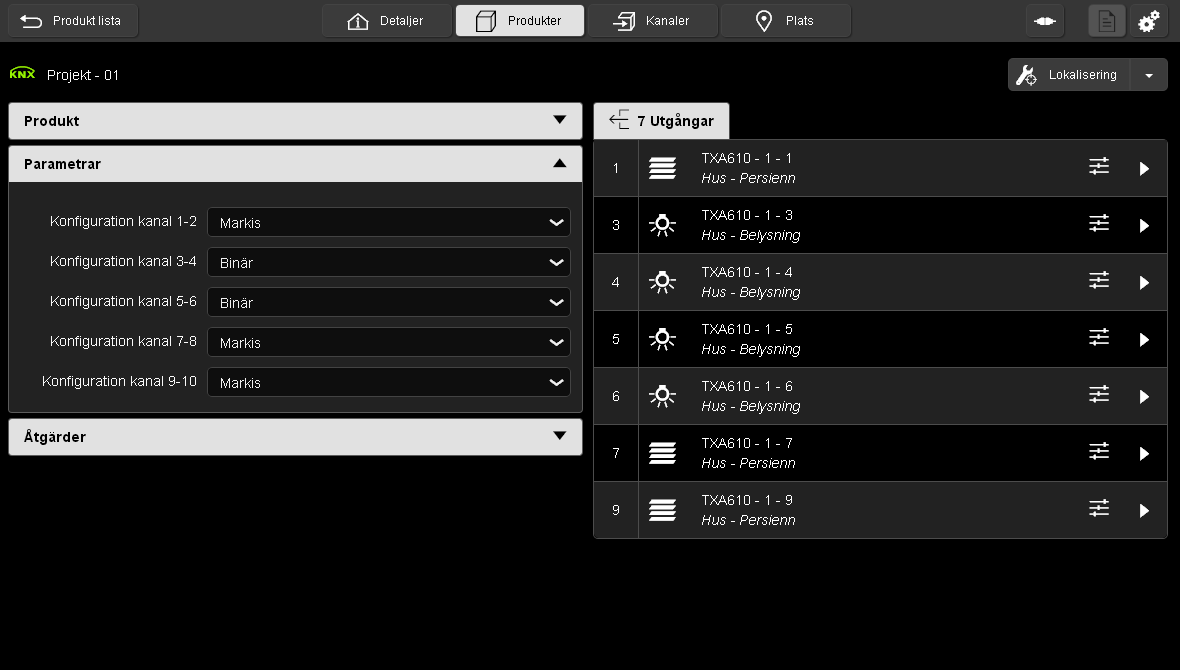Enligt den definierade användningen (belysning eller komponent) på fliken "Inställningar", en ikon som symboliserar den valda användning, visas vid varje utgång. 6.1.