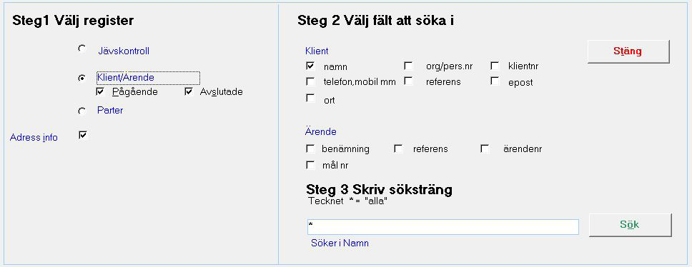 Sök och jävskontroll I Kats finns avancerade sökmöjligheter samt en snabb och enkel jävskontroll.