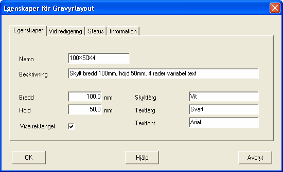 186 10.17.2 Egenskaper för gravyrlayout Egenskaper för en gravyrlayout definieras på ett formulär. Grafiska och textobjekt för layouten ritas genom att dubbelklicka på layoutens namn i projektträdet.