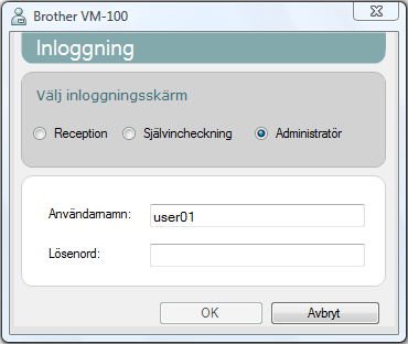 Använda programvaran VM-100 3 3-3. Logga in När VM-100 startas visas dialogrutan Inloggning. Välj läget du vill logga in till och skriv sedan användarnamnet och lösenordet. 1 2 3 1.