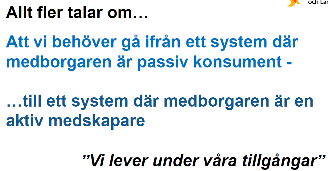 3.4 Frivilligt socialt arbete i framtiden Frivilligt socialt arbete kommer att behövas även i framtiden: 1) Vi lever över våra materiella tillgångar, men under våra tillgångar vad gäller vår