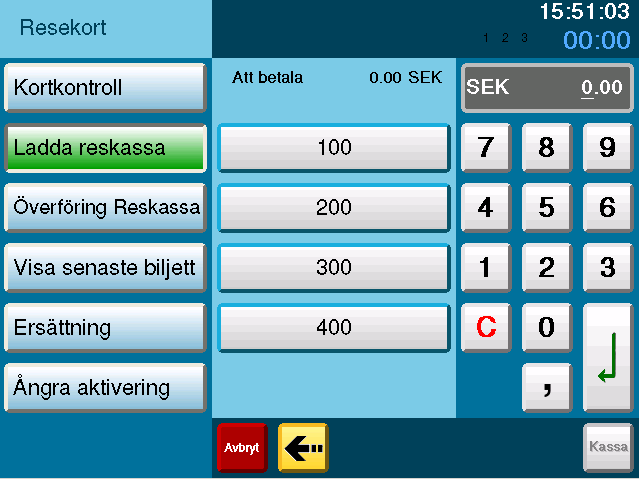 LADDA RESKASSA Tryck på knappen Resekort. Knappen Ladda reskassa är förvald.