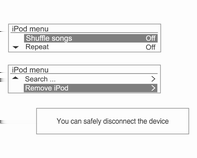 136 Infotainmentsystem Uppspelningsfunktionerna och informationvisningen från den ipod som används tillsammans med produkten kan skilja sig från ipod:en vad gäller spelordning, metod och visad