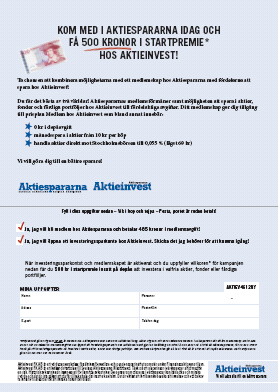 Läs alltid gällande regler på blanketten. Det finstilta: Erbjudandet gäller endast dig som inte redan är medlem i Aktiespararna/UA eller kund hos Aktieinvest.