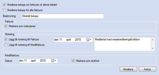 1 Se till att listan med fakturor innehåller minst en faktura. 2 Högerklicka i listan med fakturor. En meny kommer nu upp. 3 Välj alternativet Kreditera från menyn.